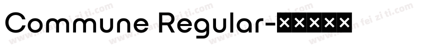 Commune Regular字体转换
